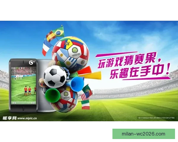 世界杯竞猜游戏大厅尽享激情赛事玩法挑战开启全新竞猜体验